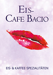 Speisekarte Eiscafé Bacio Speisekarte Eiscafé Bacio
